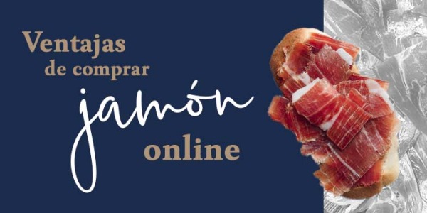 Conoce las ventajas de comprar jamón online: comodidad y calidad a distancia de un clic